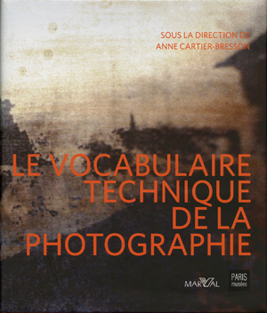 couverture du livre Le vocabulaire technique de la photographie